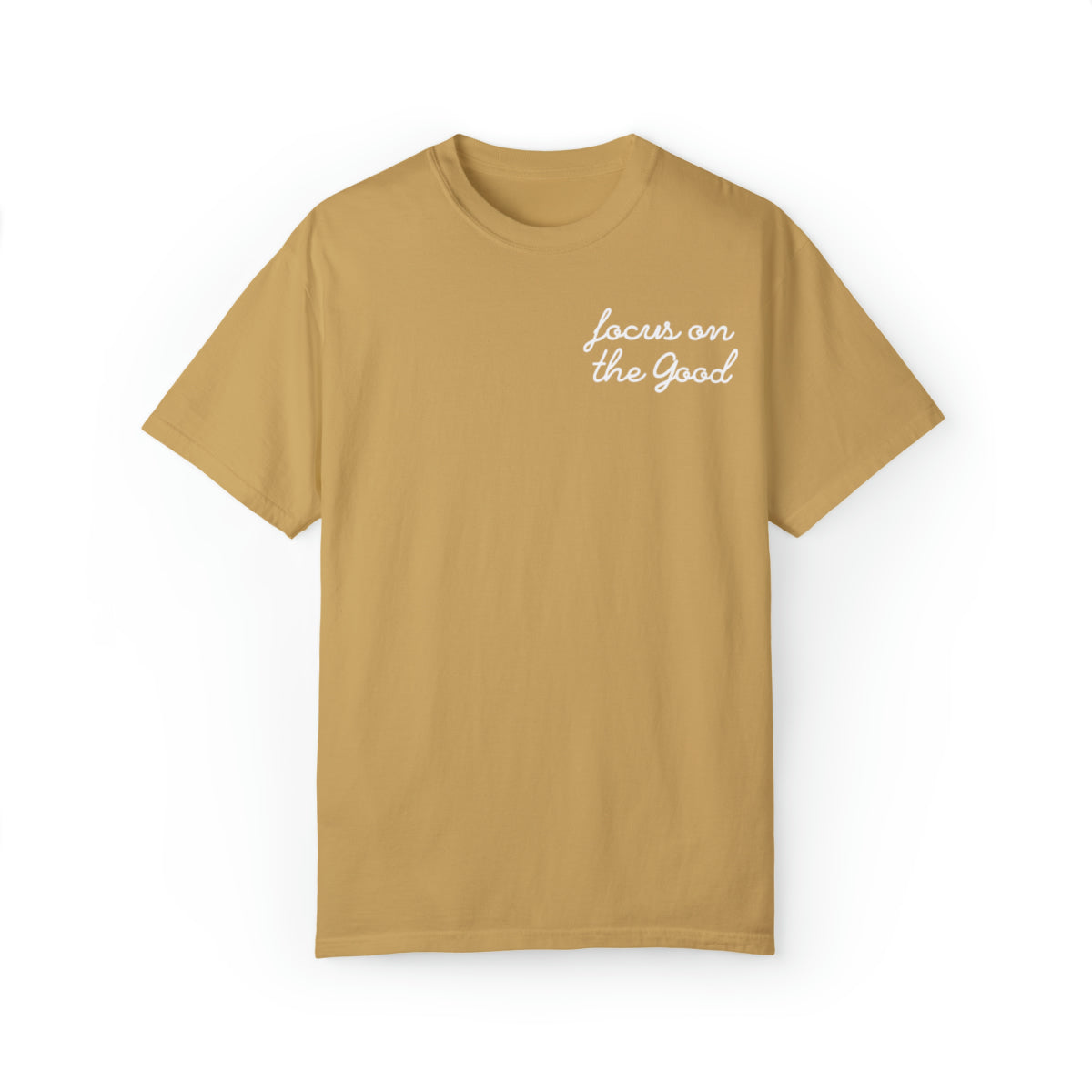 Camiseta unisex cómoda "Céntrate en lo bueno"