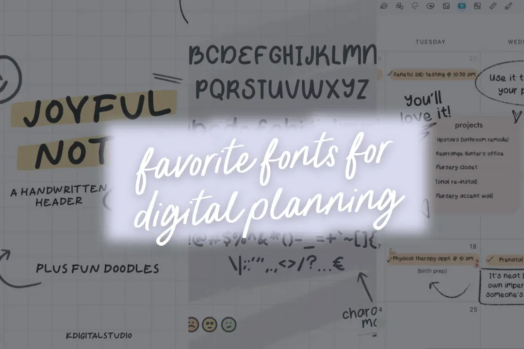 Favorite Fonts for Digital Planning KDigitalStudio