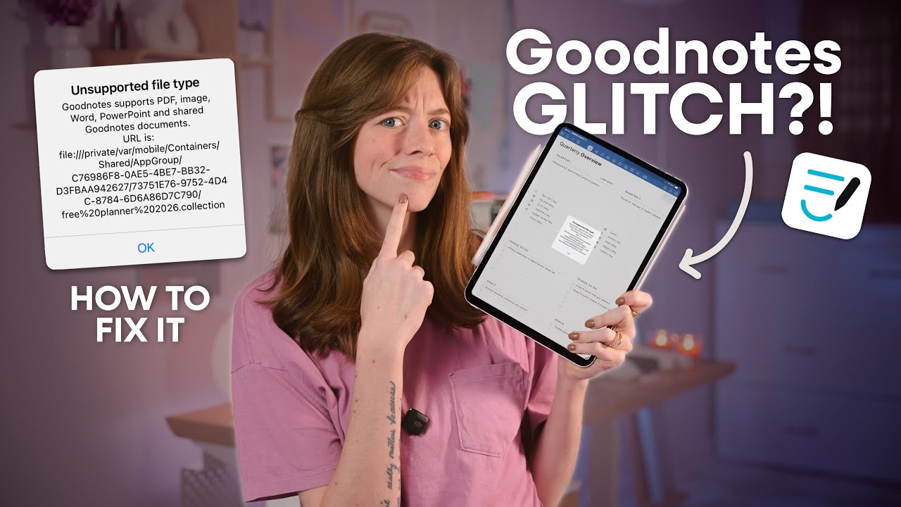 video thumbnail for 'Goodnotes GLITCH? | How to fix the unsupported file type error'