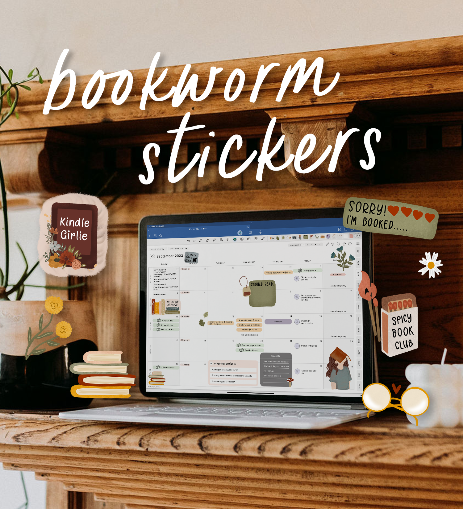 An iPad is sitting on a fireplace mantle with a digital planner spread open. All over the spread are bookworm digital stickers.