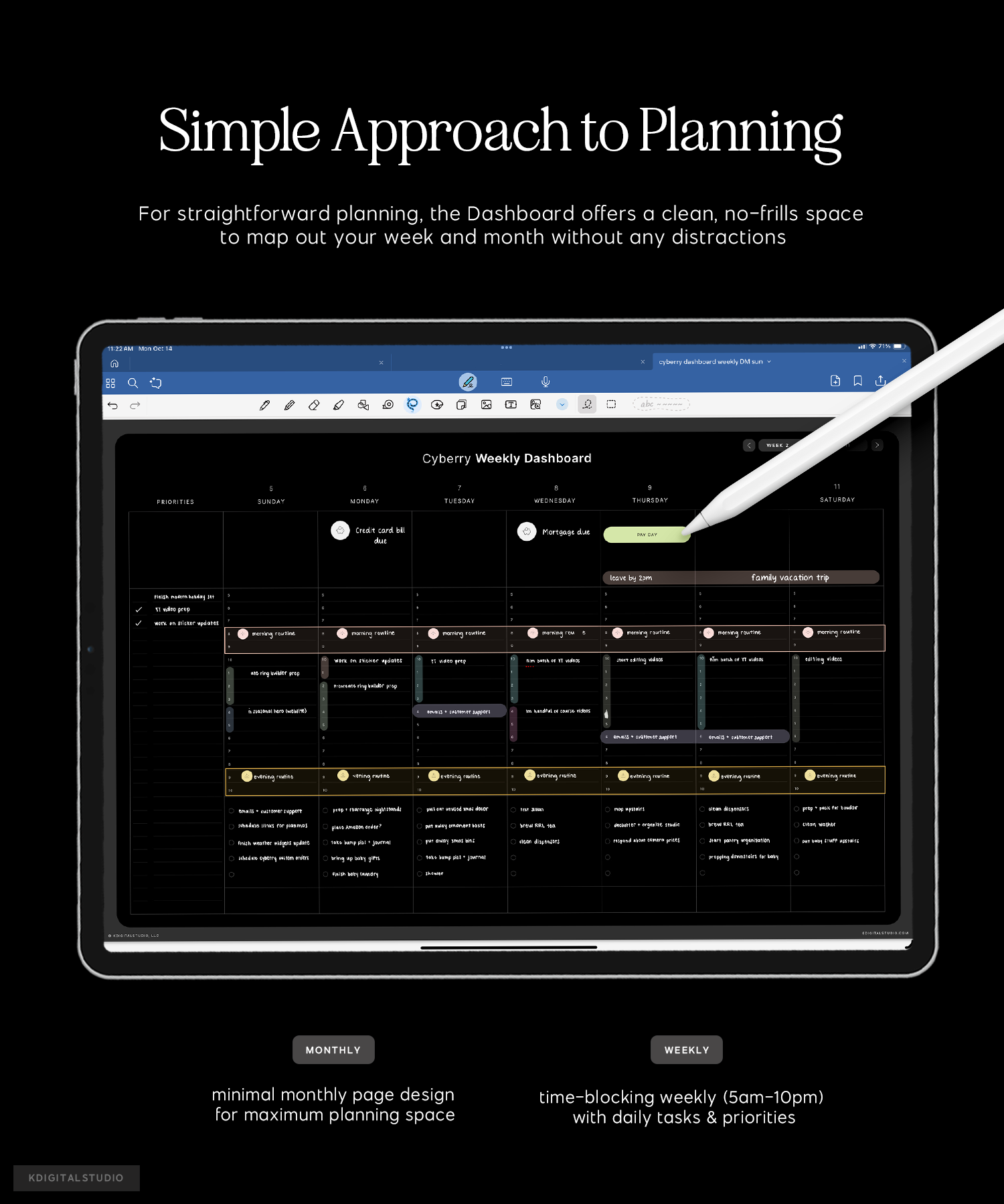 For straightforward planning, the Cyberry Dashboard offers a clean, no-frills space to map out your week and month without any distractions